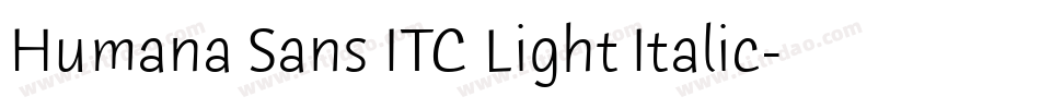 Humana Sans ITC Light Italic字体转换